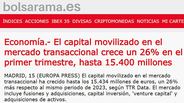 Economa.- El capital movilizado en el mercado transaccional crece un 26% en el primer trimestre, hasta 15.400 millones